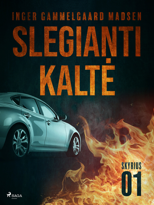 Title details for Slegianti kaltė. 1 skyrius by Inger Gammelgaard Madsen - Available